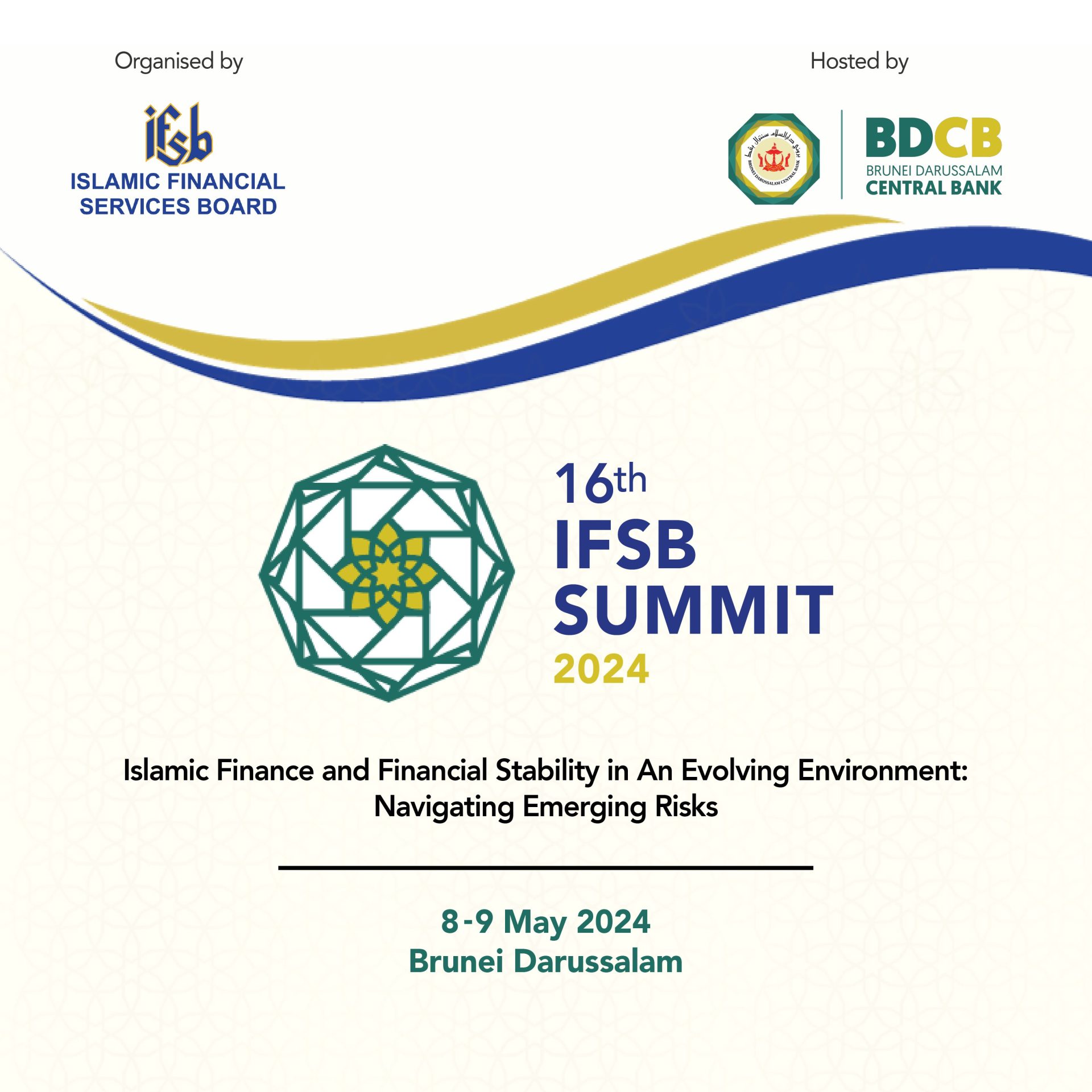 The 16th IFSB Summit Set For 8 & 9 May in Brunei Darussalam