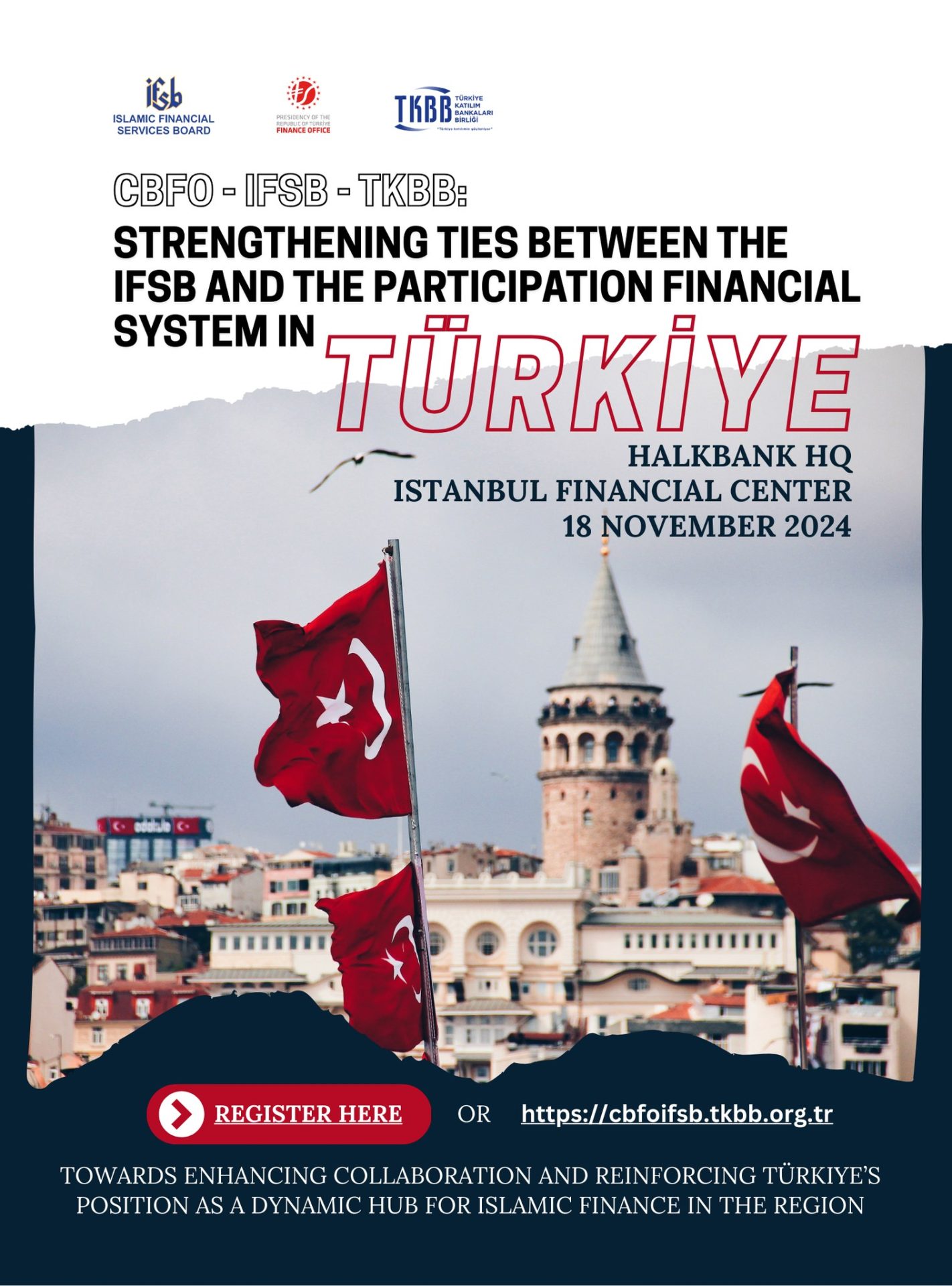 Türkiye Accelerates Participation Finance: CBFO, IFSB and TKBB to Hold Joint Forum and Workshop in Istanbul